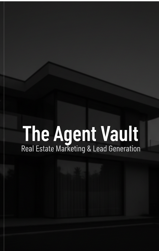 The Agent Vault — Complete Real Estate Marketing Bundle